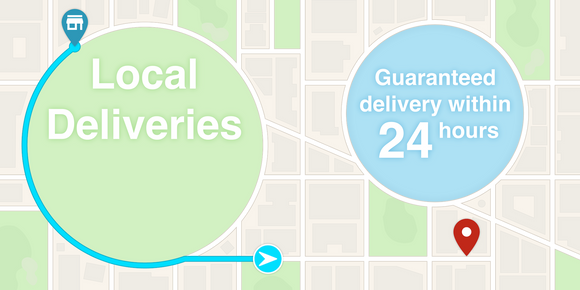 Local Deliveries - Guaranteed delivery within 24 hours!